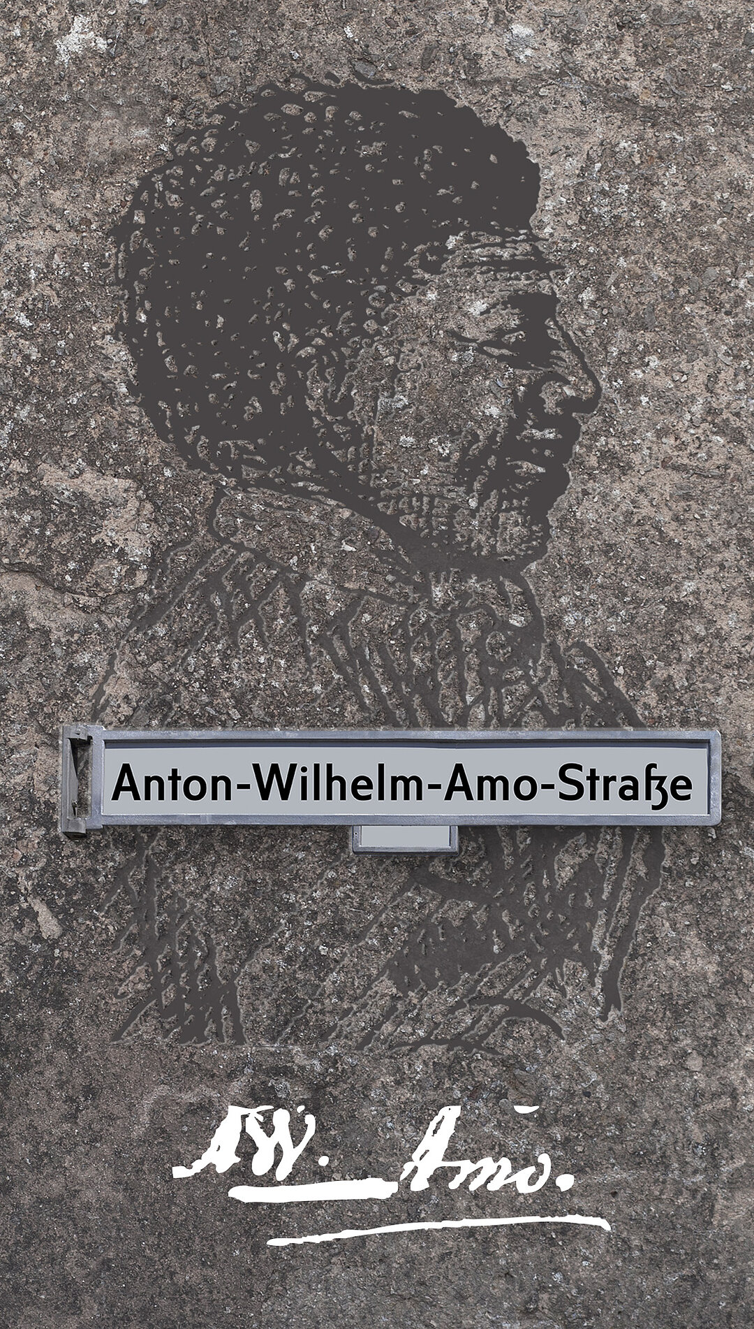 Anton-Wilhelm-Amo-Straße – Straßenschild mit Portrait
